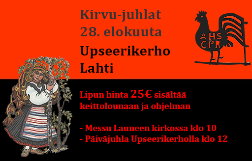 Kirvu-juhlat Lahdessa 28.8.2022.Ennakkoilmoittaudu viimeistään 14.8. osoitteeseen kirvu@kirvu.fi